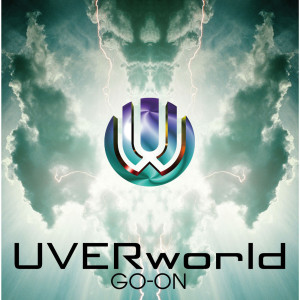 收聽UVERworld的GO ON歌詞歌曲