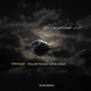 Dengarkan Ethereal lagu dari Shouresh Ranaee dengan lirik