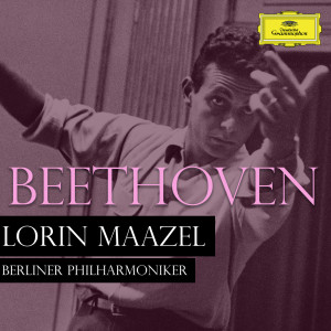 Lorin Maazel & Orchestre National France的專輯Beethoven - Maazel conducts the Berliner Philharmoniker