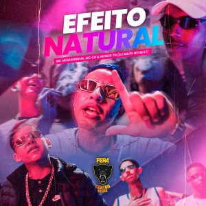 ดาวน์โหลดและฟังเพลง Efeito Natural พร้อมเนื้อเพลงจาก Mc Nogueirinha