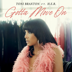อัลบัม Gotta Move On ศิลปิน Toni Braxton