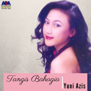 Listen to Tangis Bahagia song with lyrics from Yuni Azis