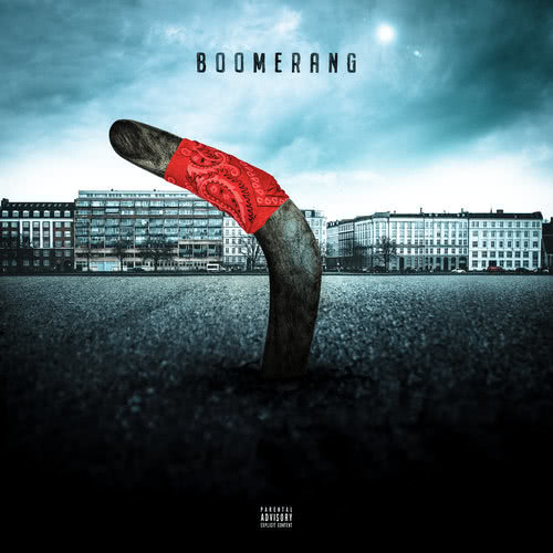 Boomerang (feat. Ham VolKan) (Explicit)