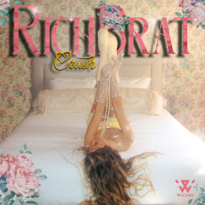 Wicked (Of Ghetto Mafia)的专辑RichBrat