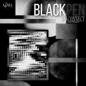 收聽Disconnect的BLACKPEN歌詞歌曲