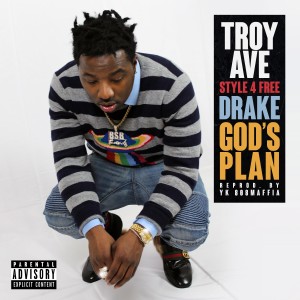 收聽Troy Ave的Drake God's Plan (Explicit)歌詞歌曲