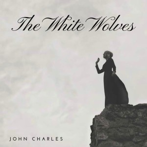 收聽The White Wolves的John Charles歌詞歌曲
