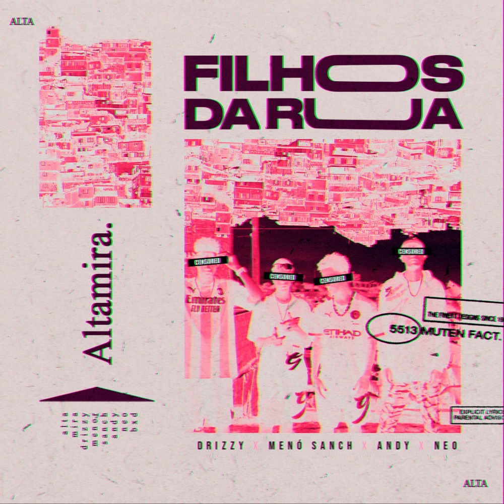 Filhos da Rua (Explicit)