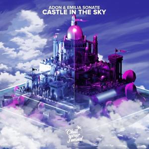 收聽Adon Saptowo的Castle in the Sky歌詞歌曲