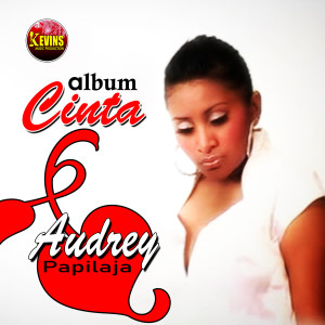 Album Albun Cinta (Explicit) from Audrey Papilaja