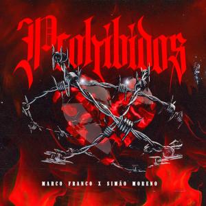 Marco Franco的專輯Prohibidos (feat. El MR)