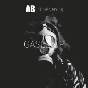 A2B的專輯Gased Up (feat. Danny D)