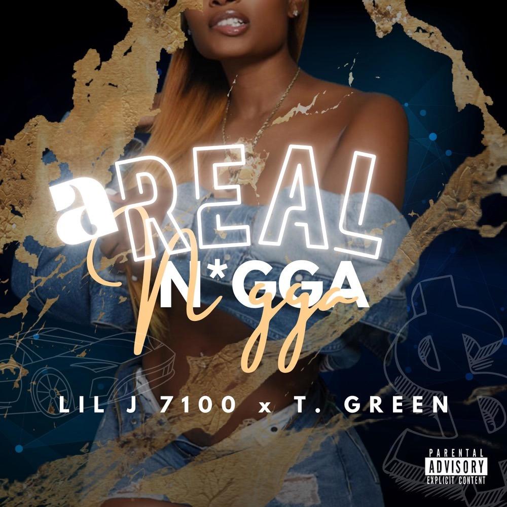 A real Nigga (feat. T Green) (Explicit)