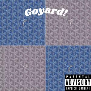 ดาวน์โหลดและฟังเพลง Goyard (Explicit) พร้อมเนื้อเพลงจาก Blue Kami