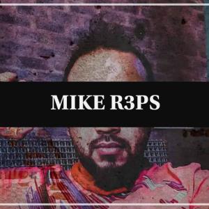 Mike R3ps的專輯Mike R3ps (Explicit)