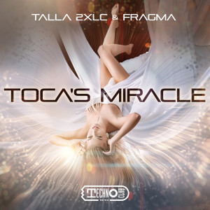 Album Toca's Miracle oleh Fragma