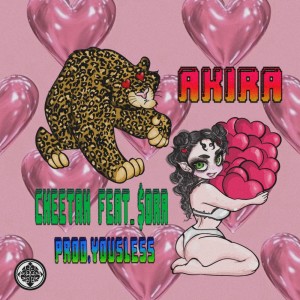 收聽AKIRA的Cheetah (feat. $ora & Yousless)歌詞歌曲