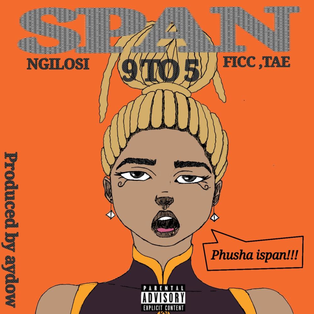 Span 9to5 (feat. Tae & Ficc) (Explicit)