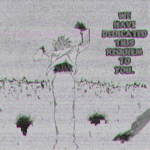 Listen to requiem (Explicit) song with lyrics from The Antihero Lunacy