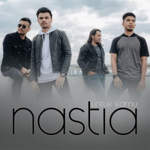 ดาวน์โหลดและฟังเพลง Untuk Kamu พร้อมเนื้อเพลงจาก Nastia
