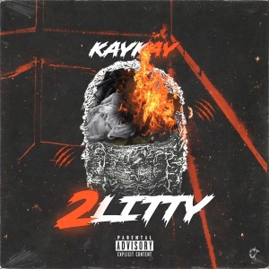 Album 2 Litty (Explicit) from Kay Kay