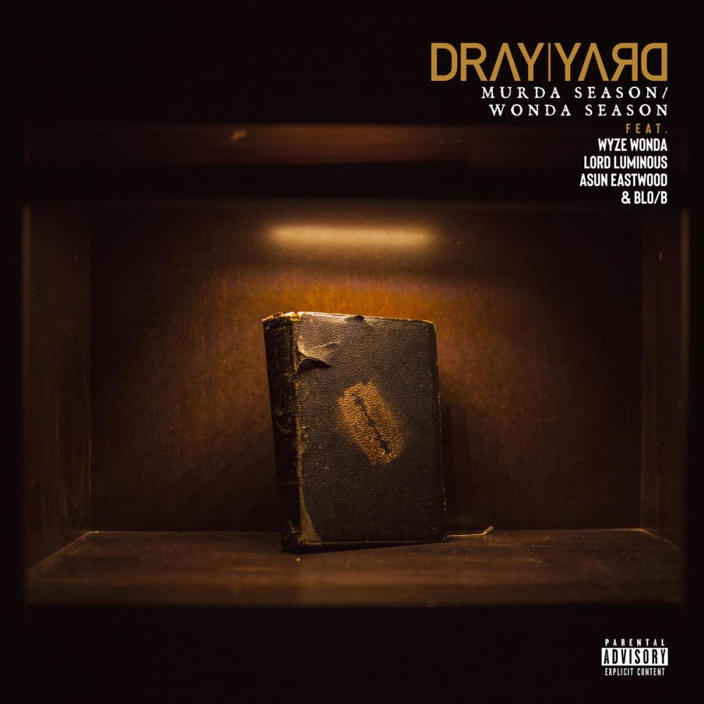 Murda Season / Wonda Season (feat. Wyze Wonda, Lord Luminous, Asun Eastwood & Blo/B) (Explicit)