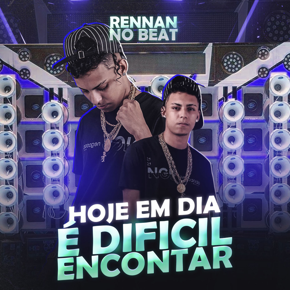 Hoje em Dia É Dificil Encontrar