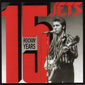อัลบัม 15 Rockin Years ศิลปิน The Jets