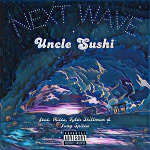 อัลบัม NEXT WAVE (feat. Rittz, Tyler Skillman & Yung Spitta) [Explicit] ศิลปิน RittZ