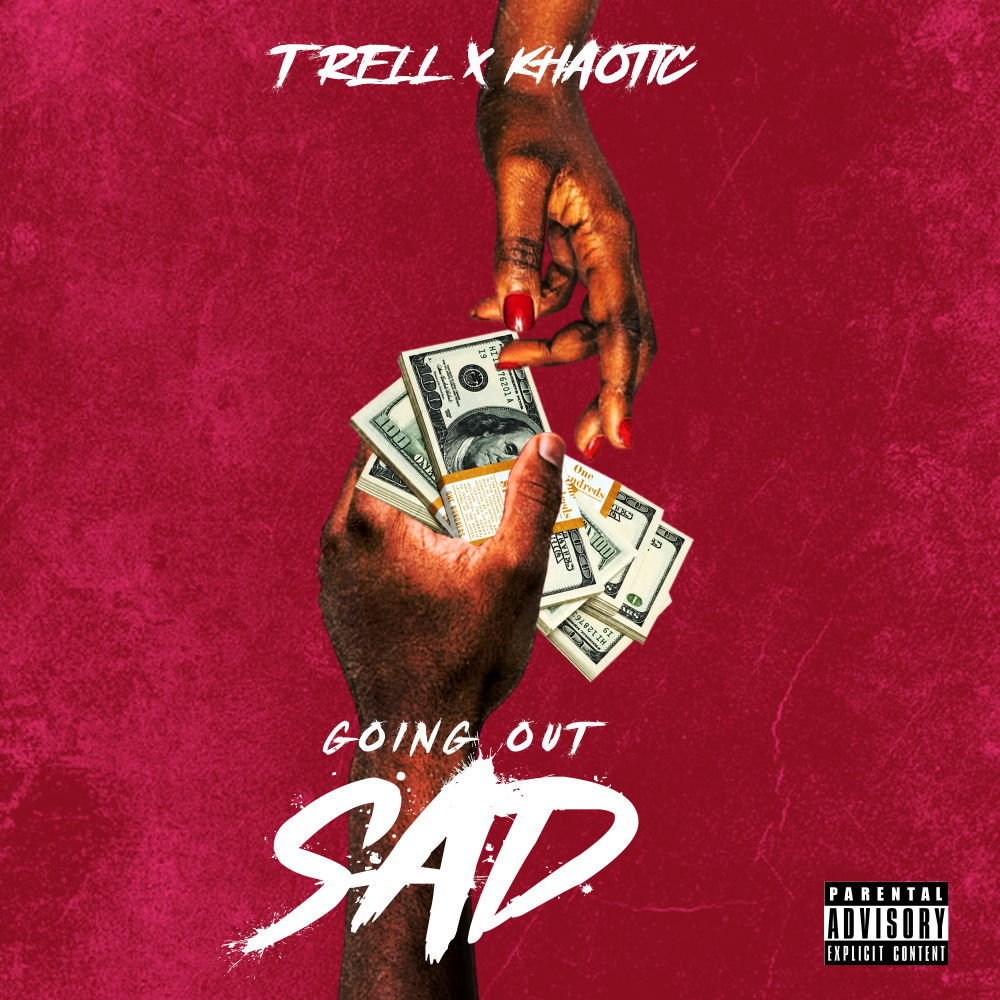 Going Out Sad (Explicit)