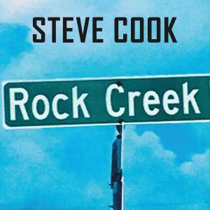 Steve Cook的專輯Rock Creek (Explicit)