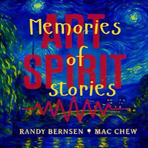 Art Spirit的專輯Memories of Stories (feat. Randy Bernsen & Mac Chew)
