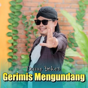 Dengarkan Gerimis Mengundang lagu dari DEMY YOKER dengan lirik