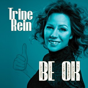 Trine Rein的專輯Be Ok