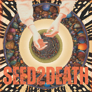 Listen to Seed 2 Death (Explicit) song with lyrics from SOTOV