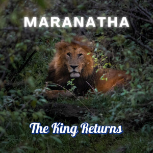 Album The King Returns from Maranatha