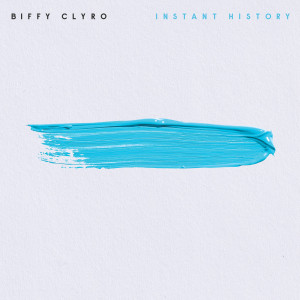 Biffy Clyro的專輯Instant History (Single Version)