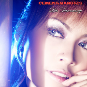 收听Lilis Darawangi的Cemeng Manggis歌词歌曲