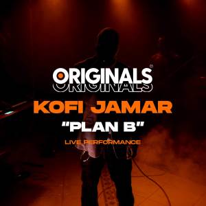 Kofi Jamar的專輯Plan B (Originals Live)