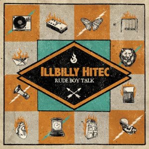 Illbilly Hitec的專輯Rude Boy Talk