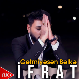 Album Getmiyəsən Bəlkə from 