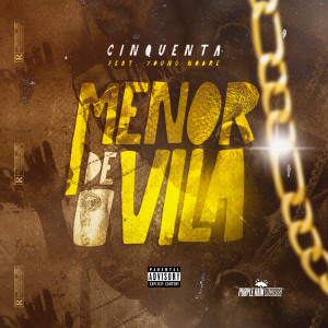 ดาวน์โหลดและฟังเพลง Menor de Vila พร้อมเนื้อเพลงจาก Cinquenta