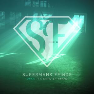 ดาวน์โหลดและฟังเพลง Swan (feat. Christen Kwame) (Remix) พร้อมเนื้อเพลงจาก Supermans Feinde