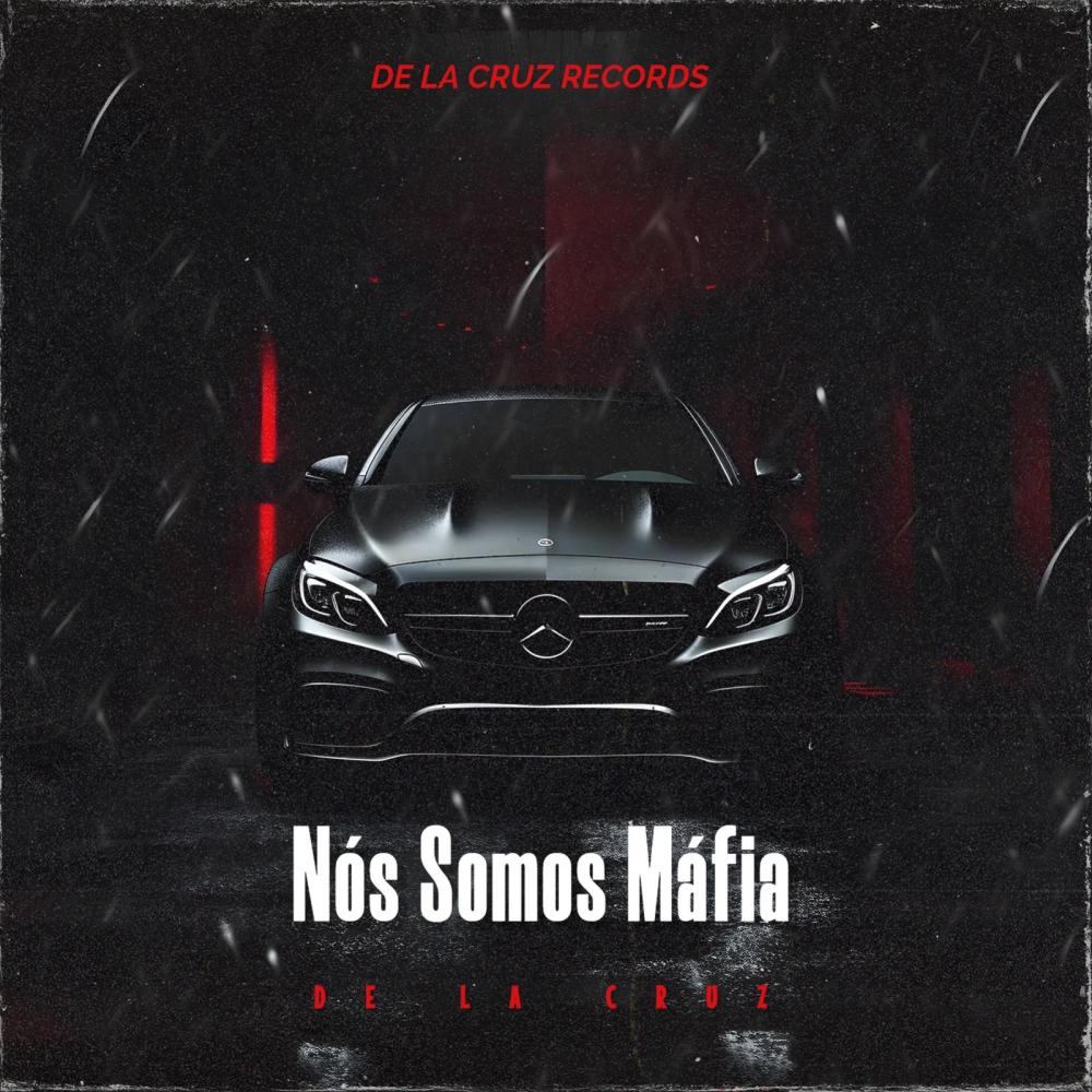 Nós Somos Máfia