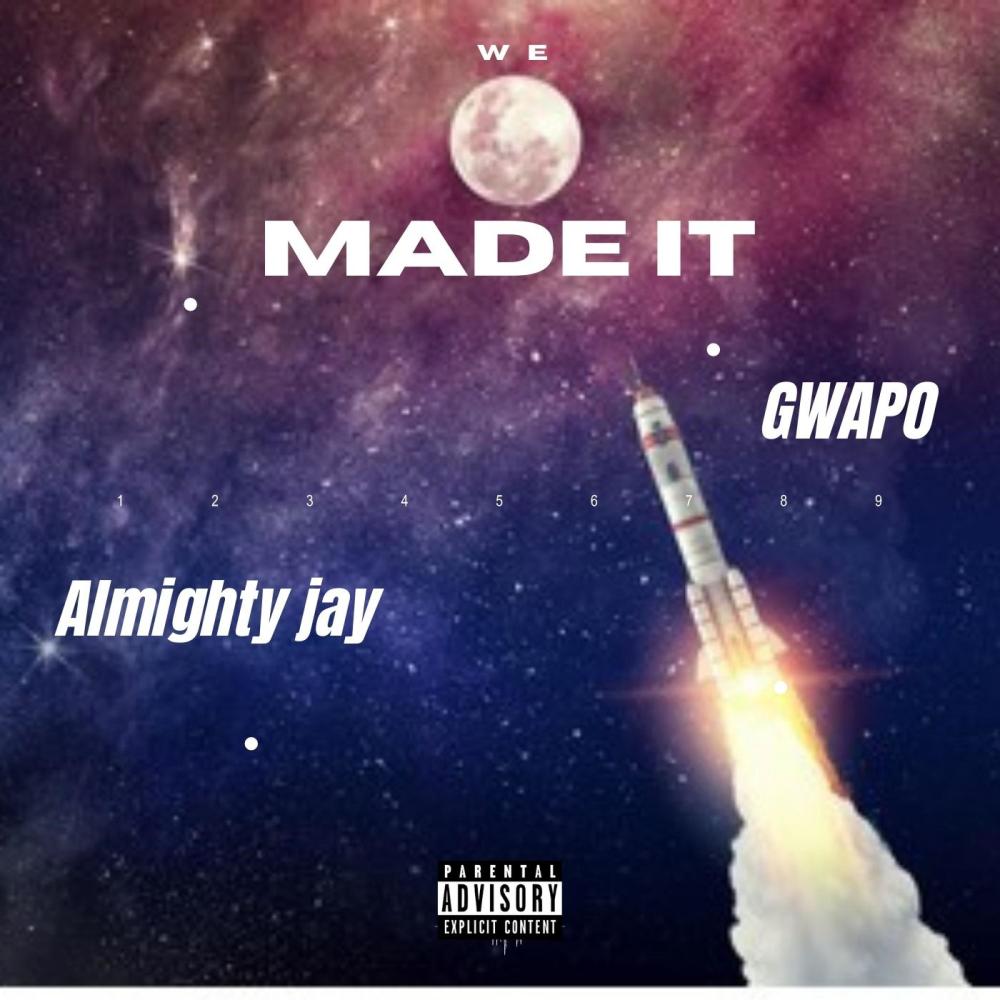 We made it (feat. Almighty Jay) (Explicit)