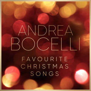 Favourite Christmas Songs dari Andrea Bocelli