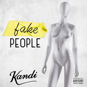 อัลบัม Fake People ศิลปิน Kandi