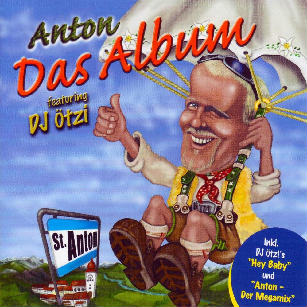 Anton Megamix(feat. DJ ÖTZI)