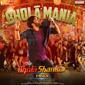 Bhola Mania (From "Bholaa Shankar")