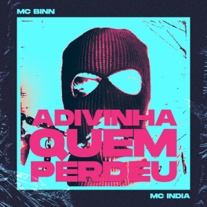 Listen to Adivinha Quem Perdeu (Explicit) song with lyrics from Explode Nova Era
